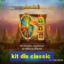 kit dls classic